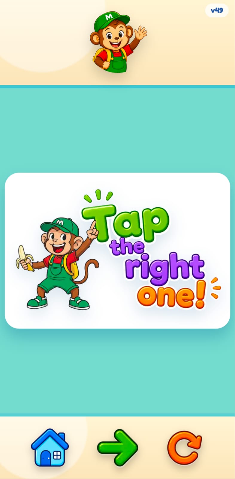 Tap the right one